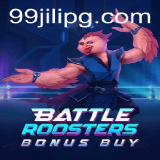 BattleRoostersBonusBuy: The Thrilling Arena of 99JILI