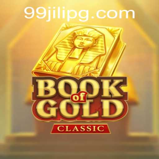 Dive into the Exciting World of BookOfGoldClassic with 99JILI