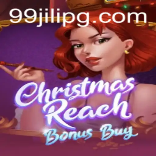 Explore the Enchanting World of ChristmasReachBonusBuy and 99JILI