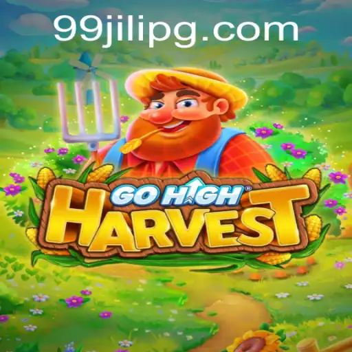 Unveiling the Thrilling World of GoHighHarvest: A Fresh Perspective with 99JILI
