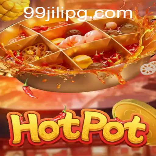 Exploring Hotpot: A Deep Dive into the 99JILI Gaming Phenomenon
