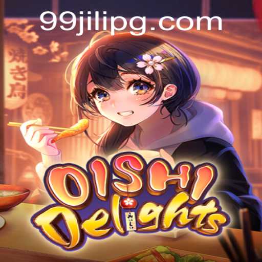 Discover OishiDelights: A Culinary Journey with 99JILI