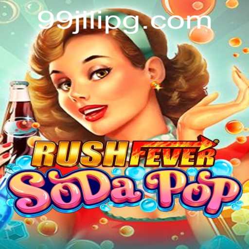 Exploring the Thrills of RushFeverSodaPop