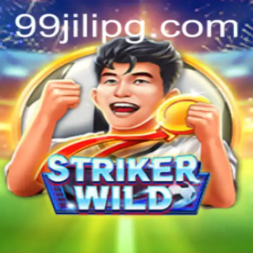 Exploring StrikerWILD: A Thrilling Adventure with 99JILI
