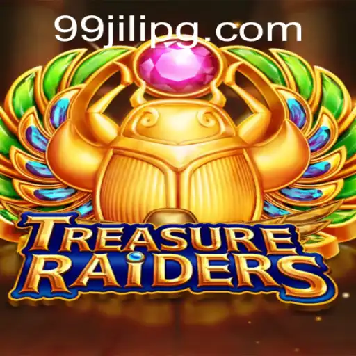 TREASURERAIDERS: A New Adventure in Gaming with 99JILI