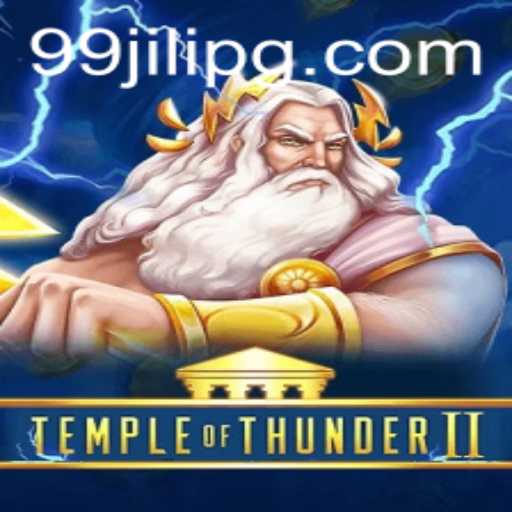 Temple of Thunder II: Experience the Ultimate Thunderous Adventure