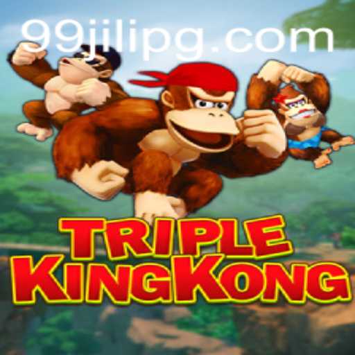 Exploring the Dynamic World of TripleKingKong - A Comprehensive Guide to the Game with 99JILI